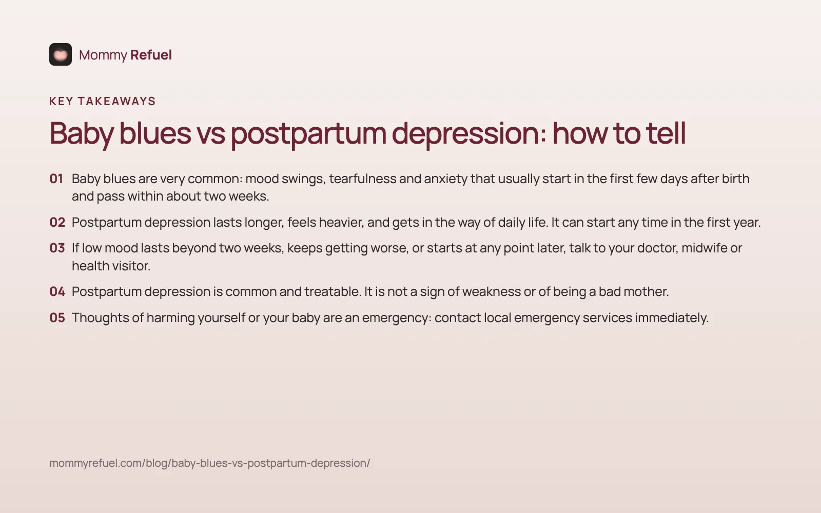 Key takeaways: Baby blues vs postpartum depression: how to tell Key takeaways from “Baby blues vs postpartum depression: how to tell” — summary card