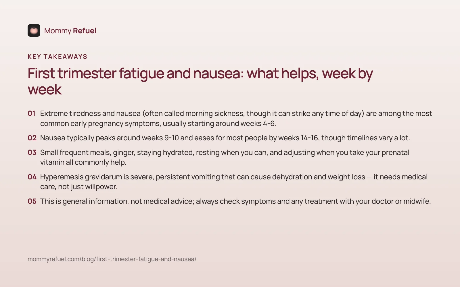 Key takeaways from “First trimester fatigue and nausea: what helps, week by week” — summary card