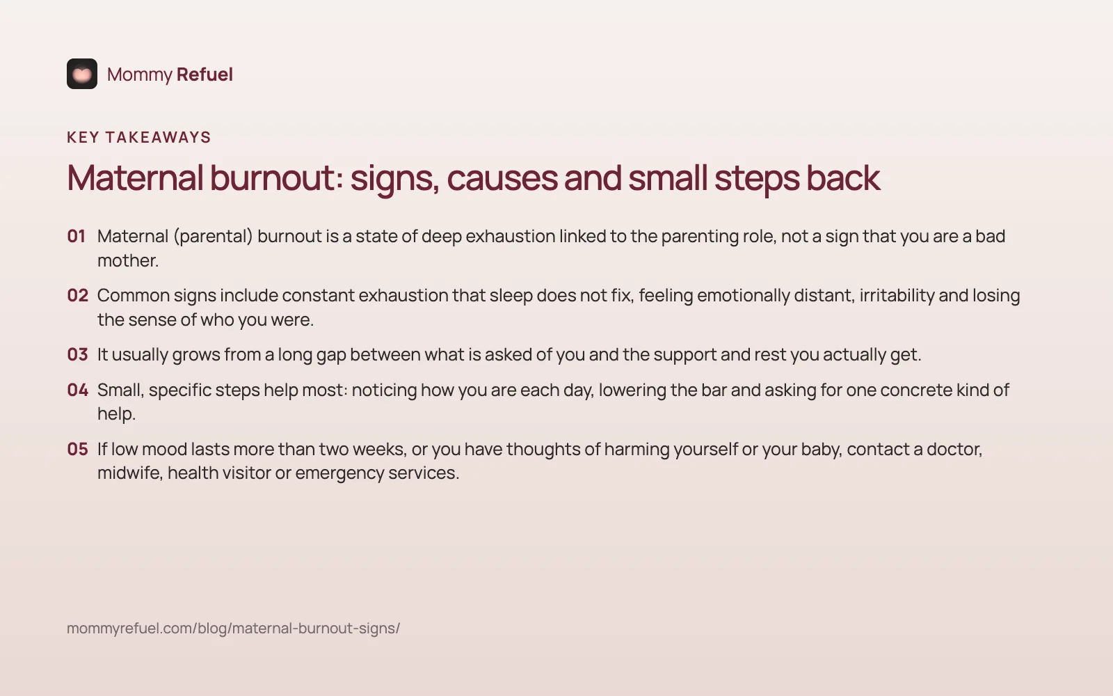 Key takeaways from “Maternal burnout: signs, causes and small steps back” — summary card