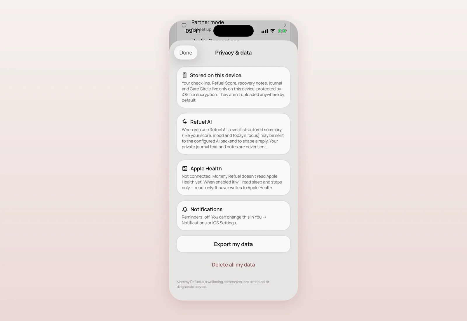 Privacy & data screen. Privacy & data screen explaining that check-ins, Refuel Score, and journal stay on-device, plus what Refuel AI sends and an Export/Delete option.