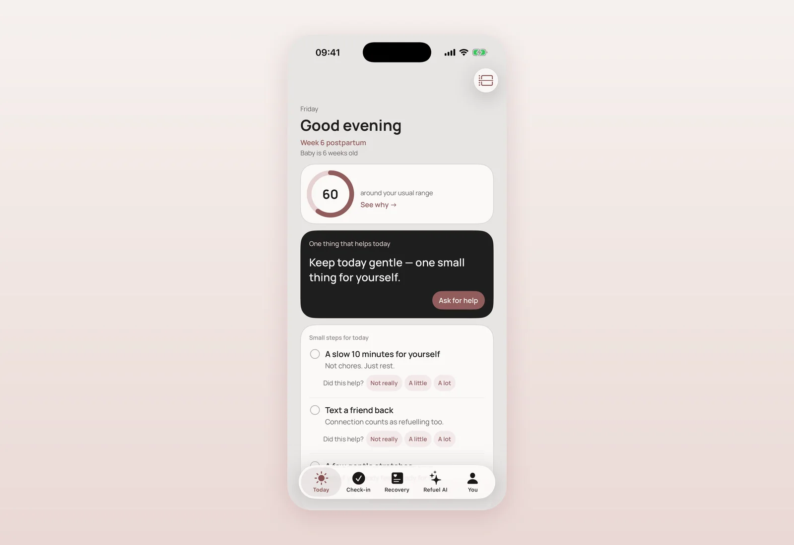 Today screen in the calmer, mid-September design with a Refuel Score of 60, a black “One thing that helps today” card, and small steps for today.