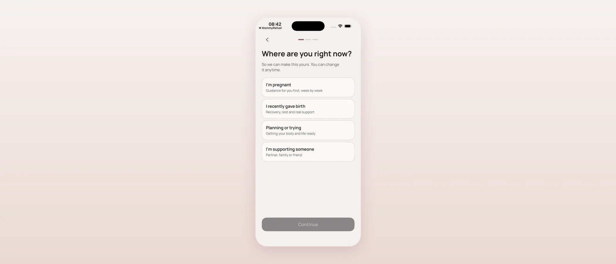 Onboarding screen asking “Where are you right now?” with options for pregnant, postpartum, planning, or supporting someone.
